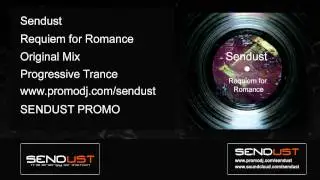 Sendust   Requiem for Romance Original mix