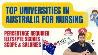 🇦🇺 Top Australian Universities Nursing Programs. Entry and IELTS, PTE Language Requirements Rankings