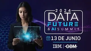 2024 Data Future & Ai Summit