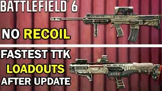 Battlefield 6 TOP 5 FASTEST KILLING Loadouts To Use after UPDATE! (BF6 Best Class Setup)