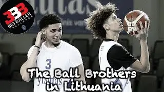 How Did The Ball Brothers Fare In Lithuania?