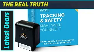 Vyncs GPS Tracker: BEST No Monthly Fee Option?