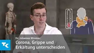Wie kann ich Corona, Erk&auml;ltung und Grippe voneinander unterscheiden? | Dr. Johannes Wimmer