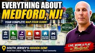 MEDFORD NJ Map Tour: An Insider's Guide to New Jersey's Hidden Gem | Living In South Jersey