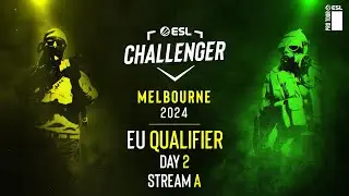 FORZE Esports vs. 9Pandas - ESL Challenger Melbourne 2024 - Closed Qualifiers EU - Day 2