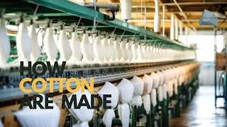 From Fiber to Fabric: Inside the Cotton Crafting Process at Cotton Factory