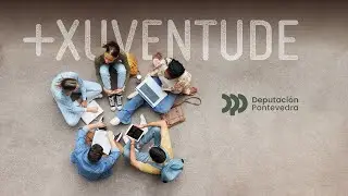Proxectos beneficiarios do +Xuventude