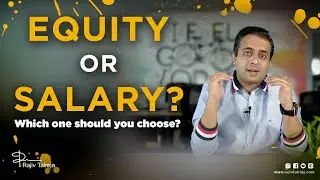 Equity or Salary? 6 practical tips before giving Equity to Employees.