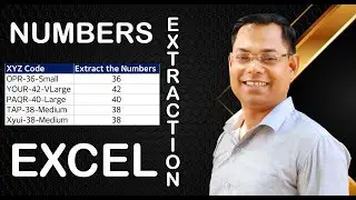 Extract the Numbers from text string in Microsoft Excel
