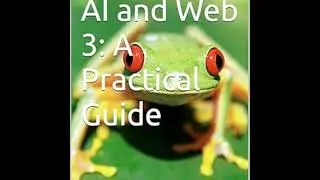 Generative AI and Web 3: A Practical Guide