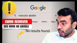 Como Remover Seus Dados da Busca do Google (R&aacute;pido e F&aacute;cil) | Tutorial Completo em 8 Minutos