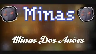 Mina dos Anões do Kakele, 1°