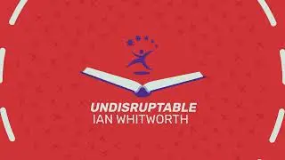 Undisruptable: Ian Whitworth - ML Book Club