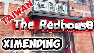 RED HOUSE AT XIMENDING TAIPEI | RONTAV TV