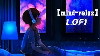 [ Mind - relax ] lofi song “Music generated using Suno AI”