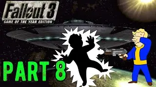 fallout 3 part 8 I do not come in peace 