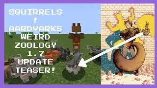 Squirrel Girl in Minecraft?!? - Aardvark's Weird Zoology's next update!
