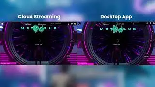 M3TASPACES Testing- Stream vs Desktop Application Comparison