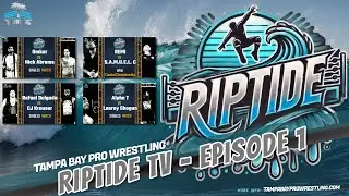 Tampa Bay Pro - RIPTIDE TV - ep1