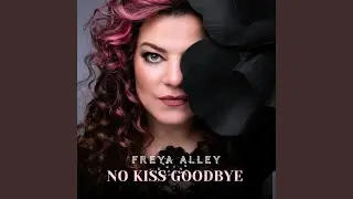 No Kiss Goodbye