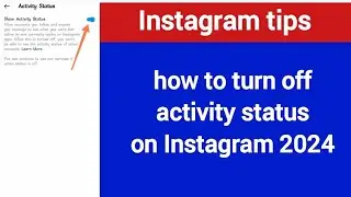 how to turn off activity status on Instagram 2024 Instagram activity status option not showing