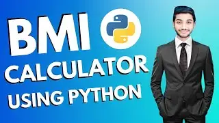 #3 Build Your Own BMI Calculator Using Python in Hindi | BMI Calculator kaise banaye | CodeWithShani