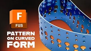 Autodesk Fusion: Pattern on Path Cutouts for Curved and Cylindrical Forms