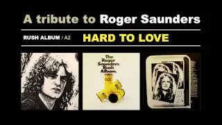 ROGER SAUNDERS - Hard to love
