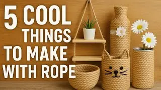 5 Surprisingly Cool Things You Can Make With Rope  | Easy DIY Projects for Everyone