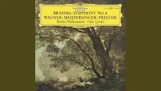 Die Meistersinger von N&uuml;rnberg: Prelude