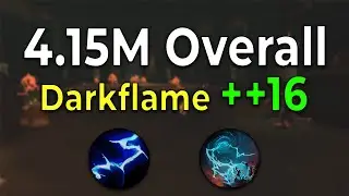 ++16 Darkflame Elemental Shaman - 4.15M Overall | 11.1.5 M+ POV