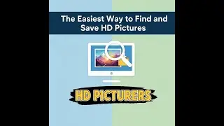 The Easiest Way to Find and Save HD Pictures in google 