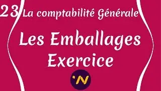 23_ les emballages exercice : cours comptabilité générale