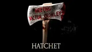 Hatchet (2006) | Meeting Victor Crowley