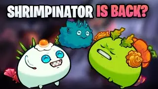 Shrimpinator is Back? Axie Classic