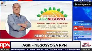 ASENSO AGRI NEGOSYO APRIL 6,2022