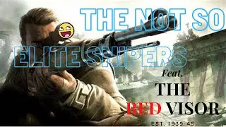 The Not So Elite Snipers