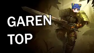 League of Legends - Garen Top - Full Gameplay Commentary