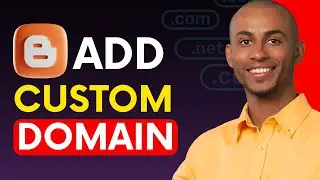How to Connect Custom Domain with Blogger (Step-by-Step Guide 2025)