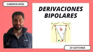 ELECTROCARDIOGRAMA | DERIVACIONES BIPOLARES | CARDIOLOGÍA