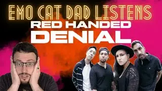 Emo Cat Dad Listens to Red Handed Denial (Best Canadian Metalcore???)