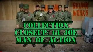 COLLECTION CLOSEUP: G.I. JOE MAN OF ACTION