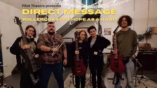 Direct Message - Rollercoaster: hope as a habit