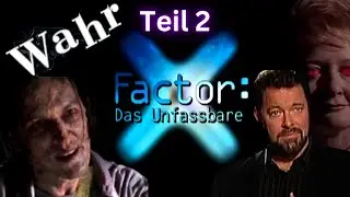 X-Factor: Das Unfassbare - So 
