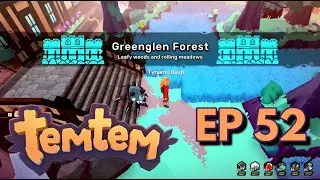Greenglen Forest | Part 52 | TemTem | @TynamoDash