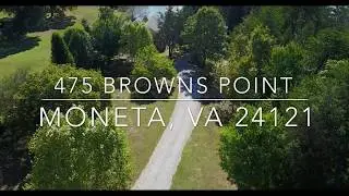 SOLD | 475 Browns Point Moneta VA 24121