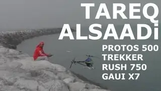 TAREQ ALSAADI flying PROTOS 500, TREKKER, RUSH 750 and GAUI X7