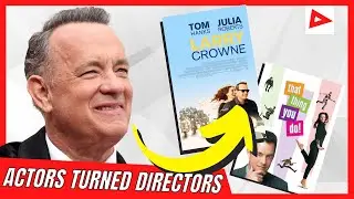 9 Awesome Actors Turned Directors