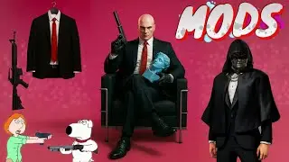 How to Install Mods on HITMAN WOA v3.220 | Full Guide + Download Links