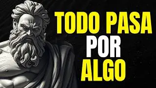 NADA OCURRE POR CASUALIDAD | LECCIONES de ESTOICISMO
